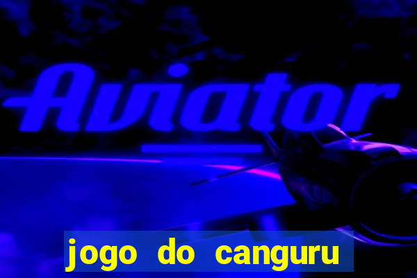 jogo do canguru esporte da sorte